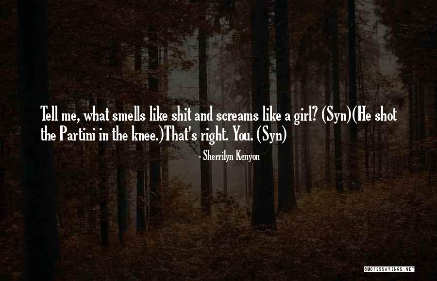 Partini Quotes By Sherrilyn Kenyon Partini Quotes By Sherrilyn Kenyon