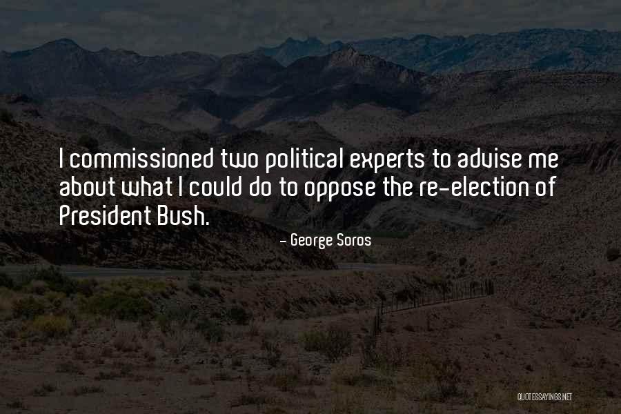 Partisan Political Quotes By George Soros Partisan Political Quotes By George Soros