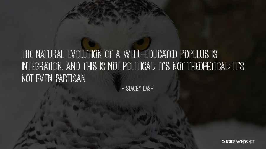 Partisan Political Quotes By Stacey Dash Partisan Political Quotes By Stacey Dash