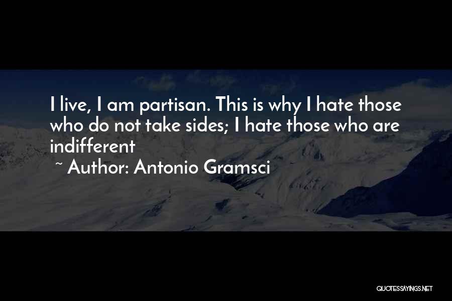 Partisan Quotes By Antonio Gramsci