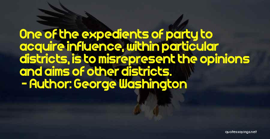 Partisan Quotes By George Washington