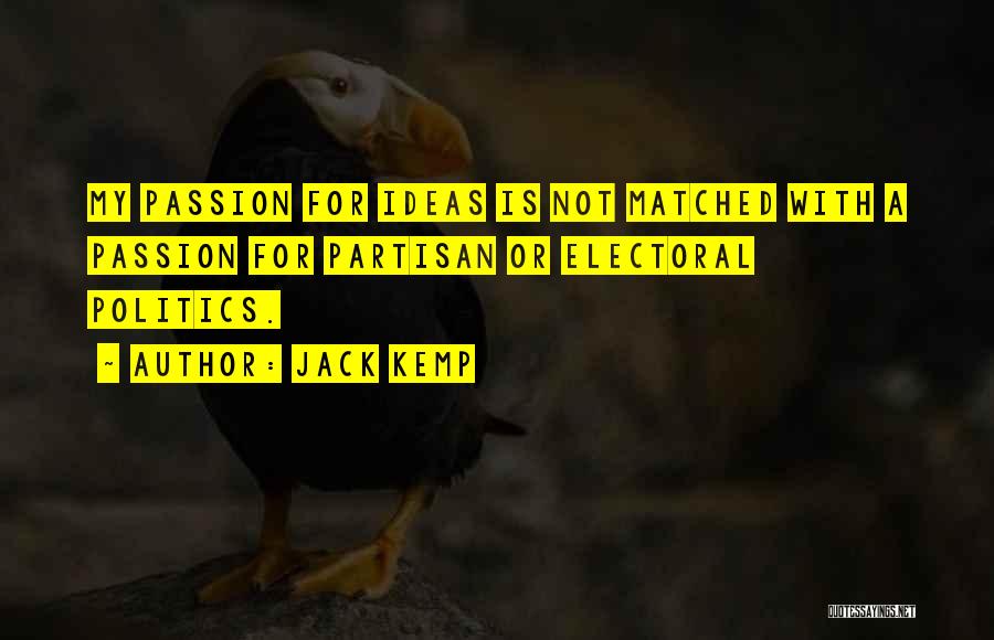 Partisan Quotes By Jack Kemp