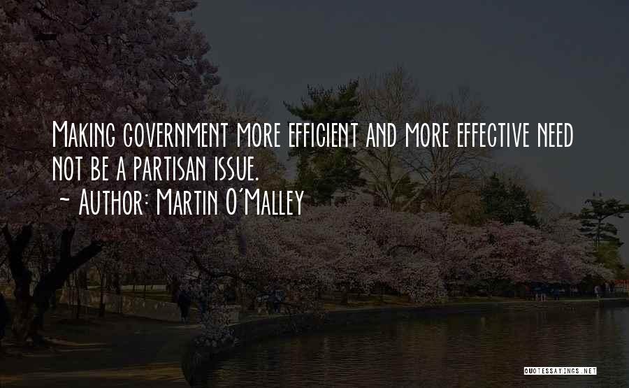 Partisan Quotes By Martin O'Malley