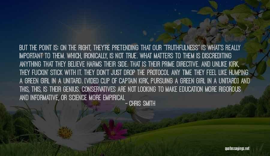 Partisanship In Politics Quotes By Chris Smith