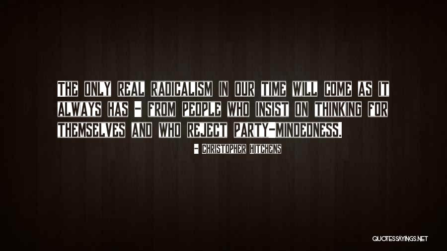 Partisanship In Politics Quotes By Christopher Hitchens