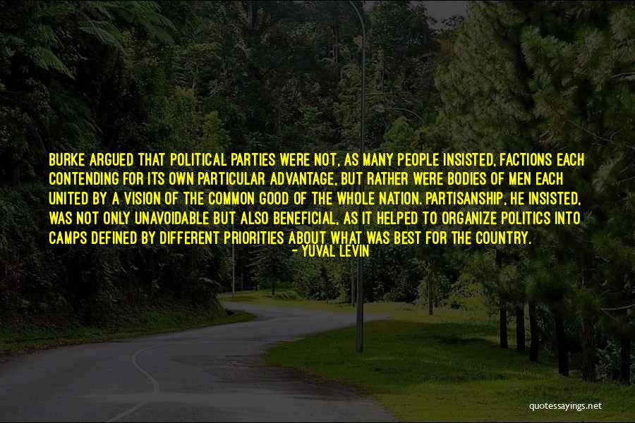 Partisanship In Politics Quotes By Yuval Levin