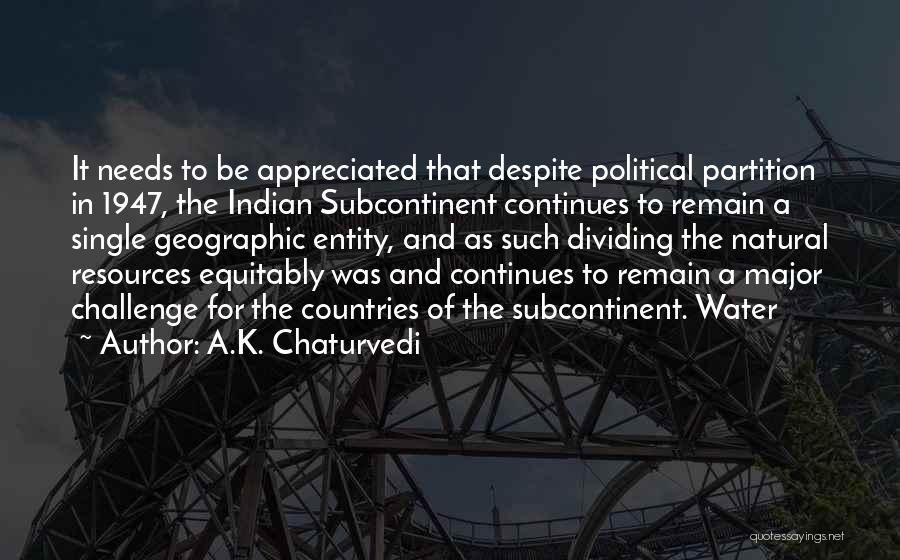 Partition Quotes By A.K. Chaturvedi