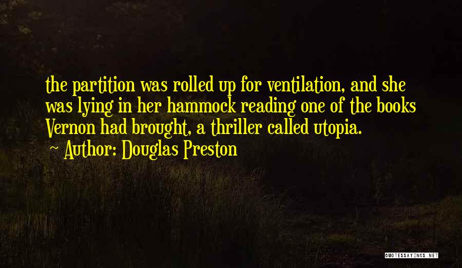 Partition Quotes By Douglas Preston