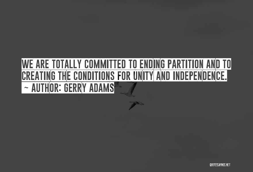 Partition Quotes By Gerry Adams