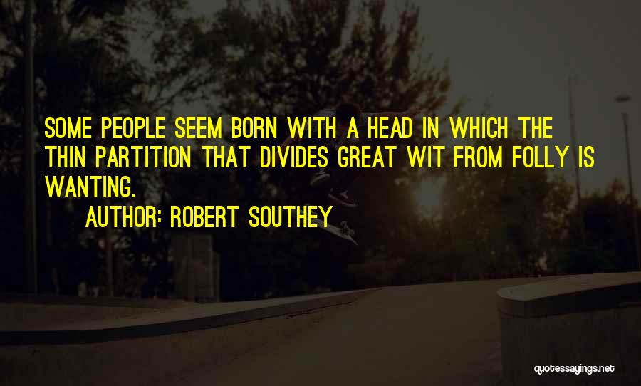 Partition Quotes By Robert Southey