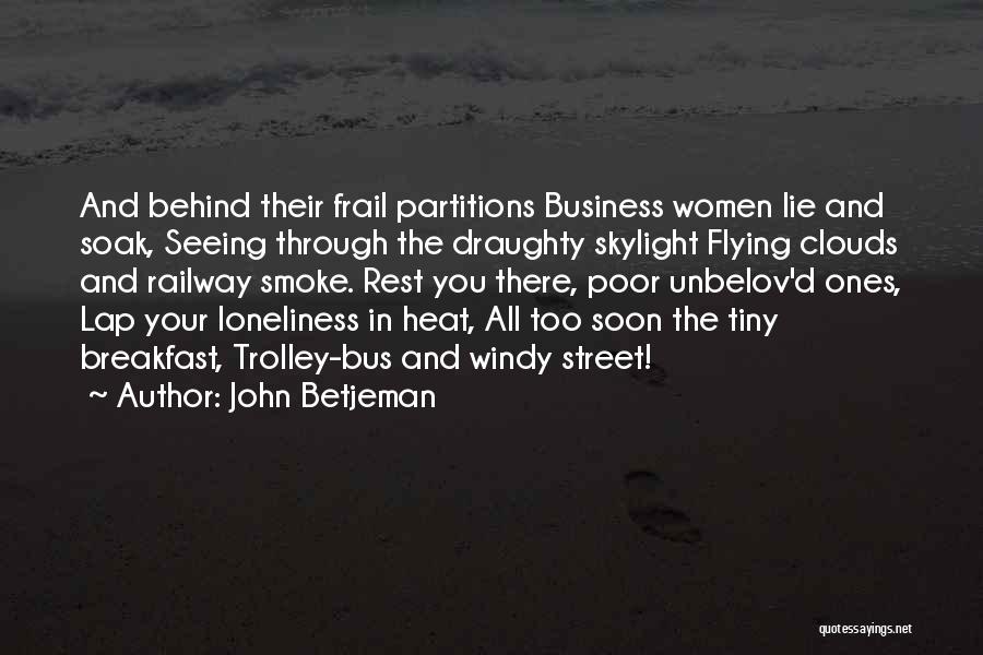 Partitions Quotes By John Betjeman