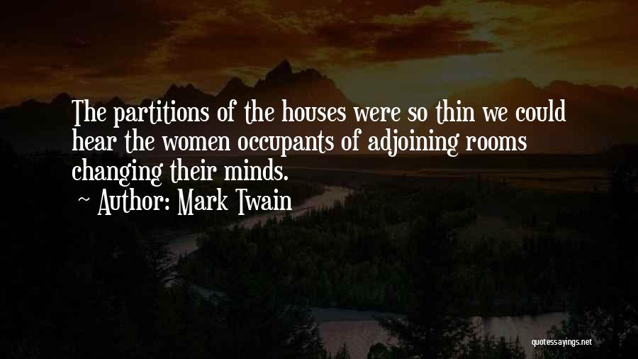Partitions Quotes By Mark Twain