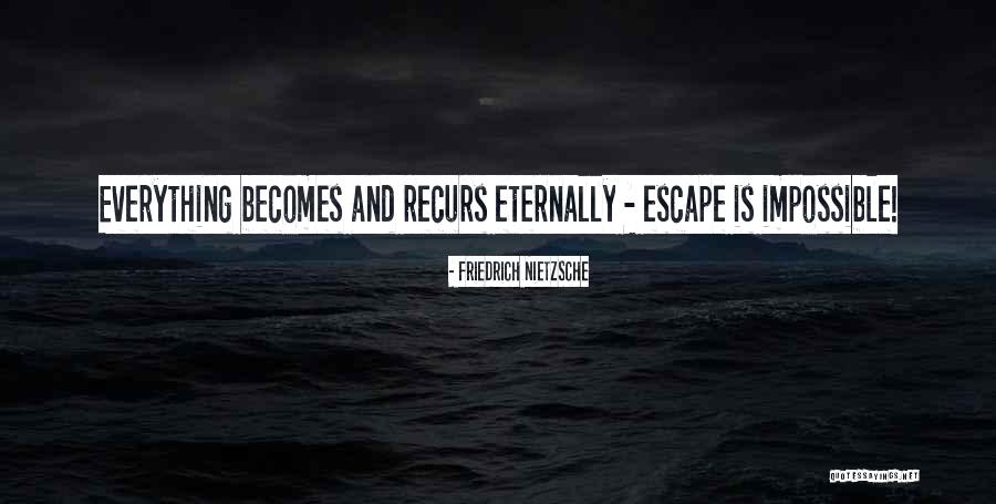 Partizanski Quotes By Friedrich Nietzsche