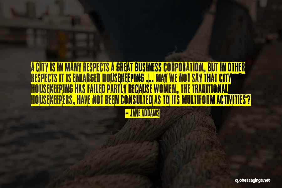 Partly Quotes By Jane Addams Partly Quotes By Jane Addams