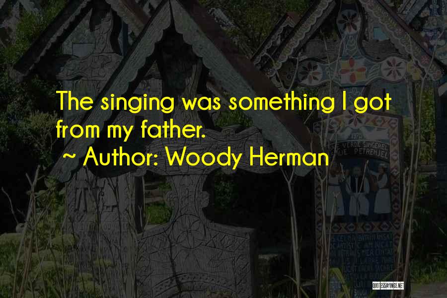 Partner In Crime Boyfriend Quotes By Woody Herman