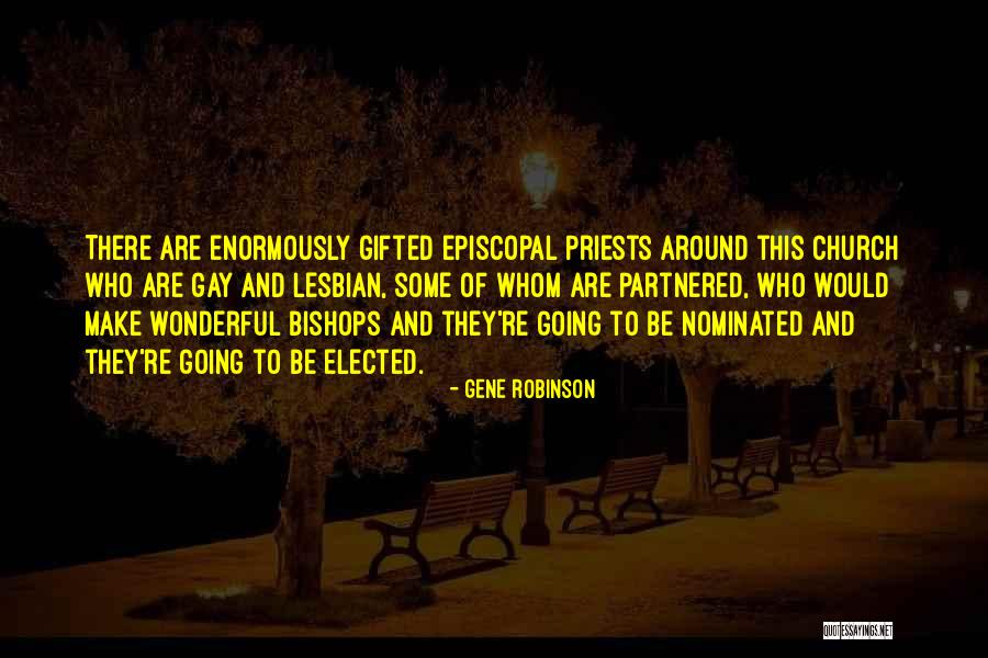 Partnered With Quotes By Gene Robinson Partnered With Quotes By Gene Robinson