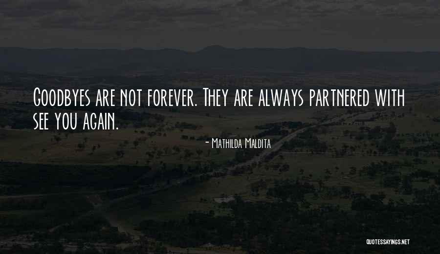 Partnered With Quotes By Mathilda Maldita Partnered With Quotes By Mathilda Maldita