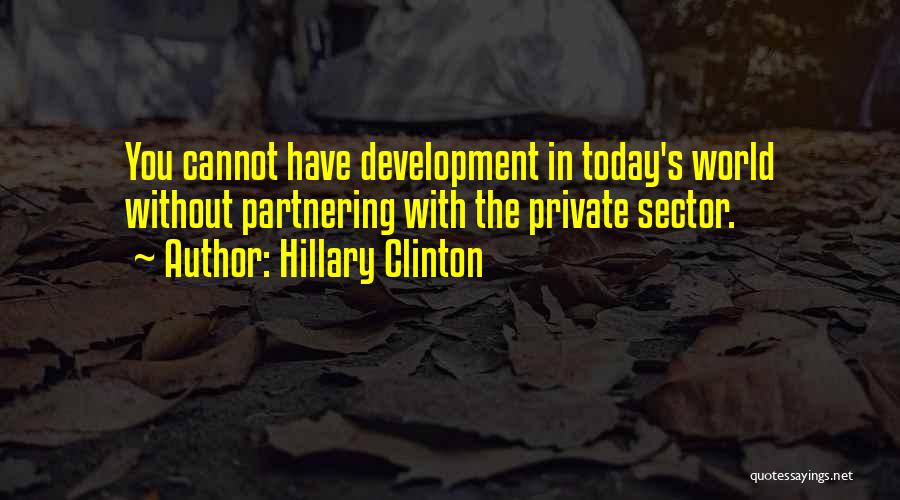 Partnering Quotes By Hillary Clinton