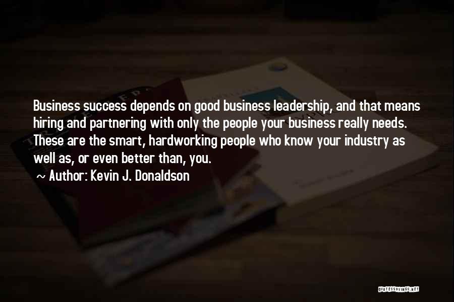 Partnering Quotes By Kevin J. Donaldson