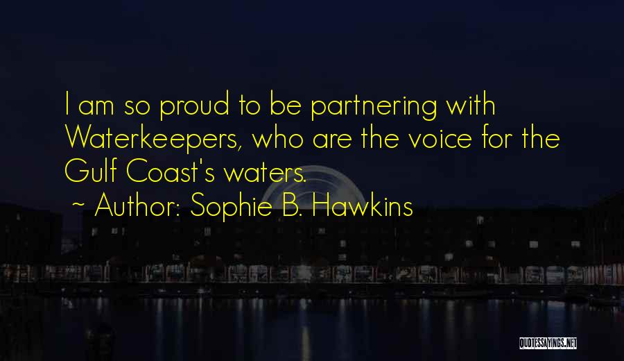 Partnering Quotes By Sophie B. Hawkins