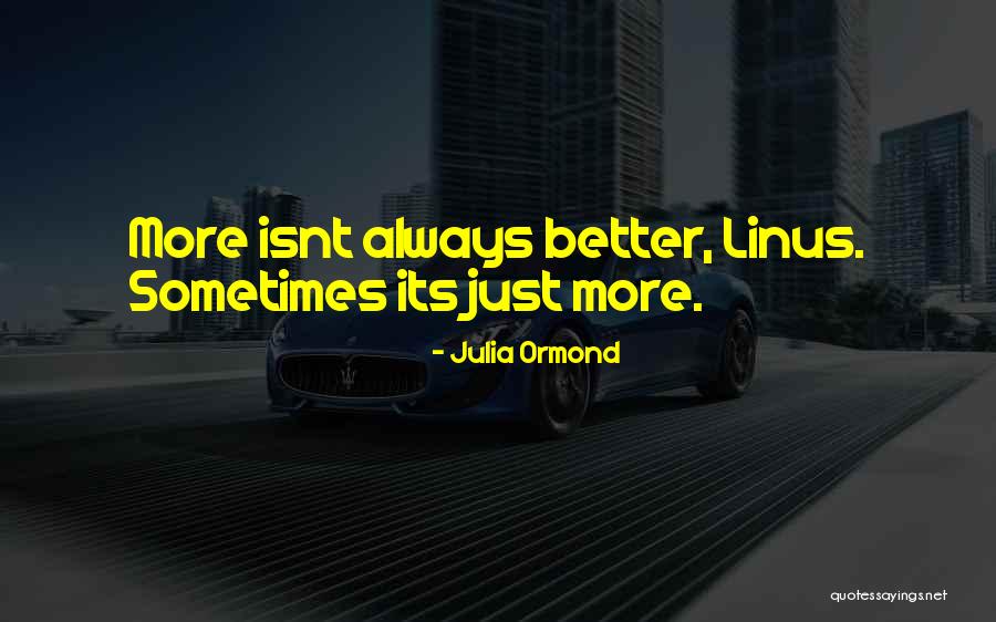 Partnerless Quotes By Julia Ormond Partnerless Quotes By Julia Ormond