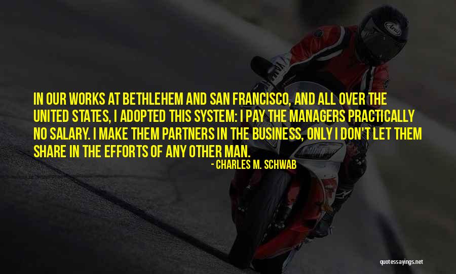 Partners In Business Quotes By Charles M. Schwab Partners In Business Quotes By Charles M. Schwab