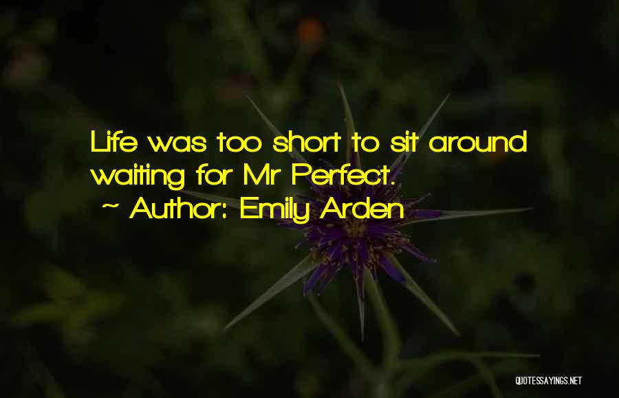 Partners In Life And Love Quotes By Emily Arden