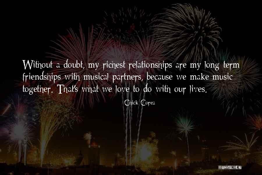 Partners Love Quotes By Chick Corea