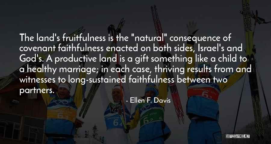 Partners Love Quotes By Ellen F. Davis