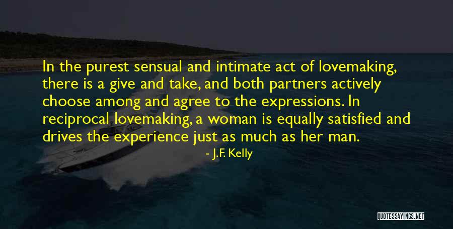 Partners Love Quotes By J.F. Kelly Partners Love Quotes By J.F. Kelly
