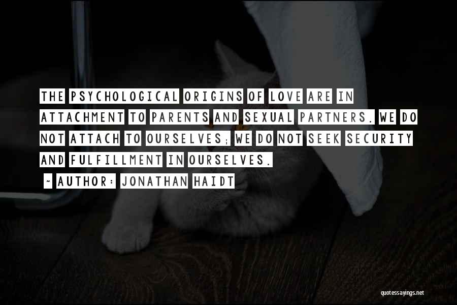 Partners Love Quotes By Jonathan Haidt