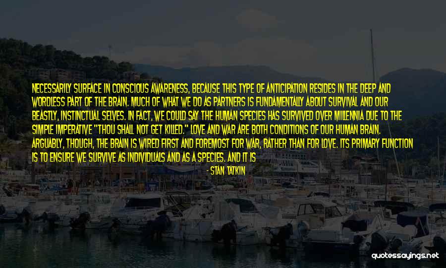 Partners Love Quotes By Stan Tatkin Partners Love Quotes By Stan Tatkin