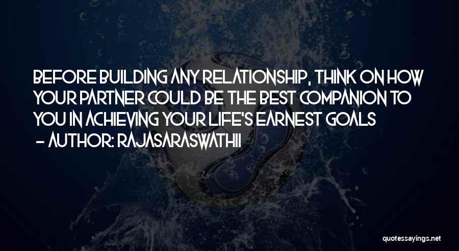 Partnership In A Relationship Quotes By Rajasaraswathii
