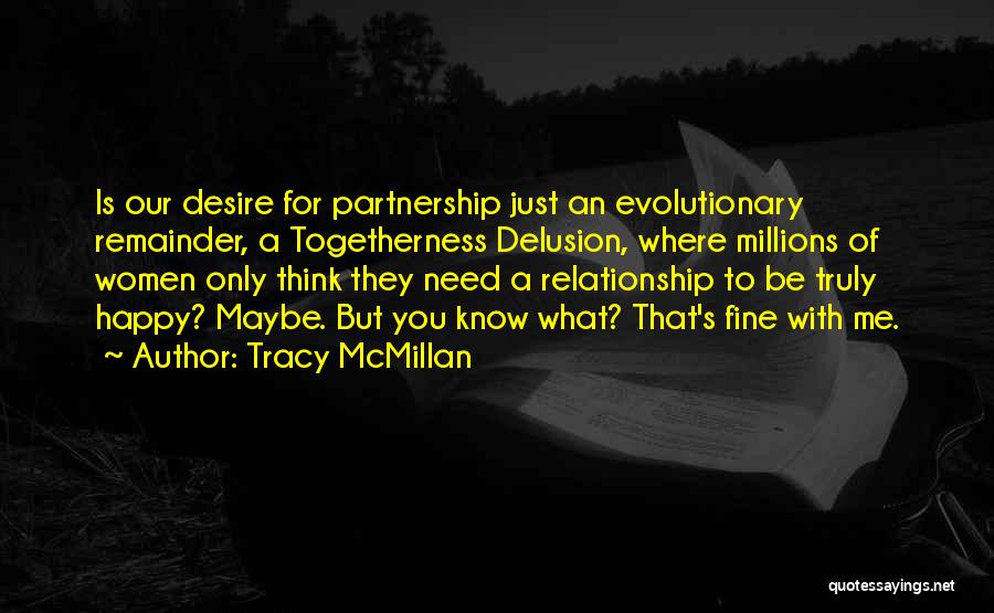 Partnership In A Relationship Quotes By Tracy McMillan