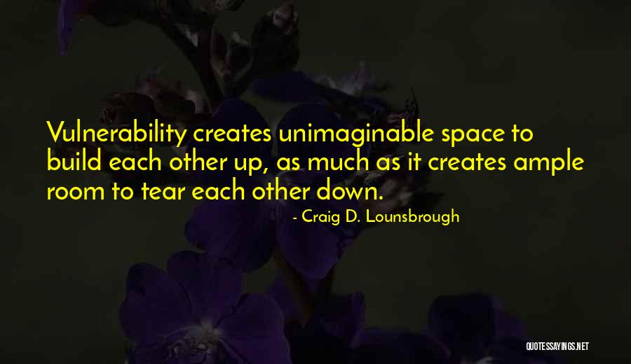 Partnership In Relationships Quotes By Craig D. Lounsbrough