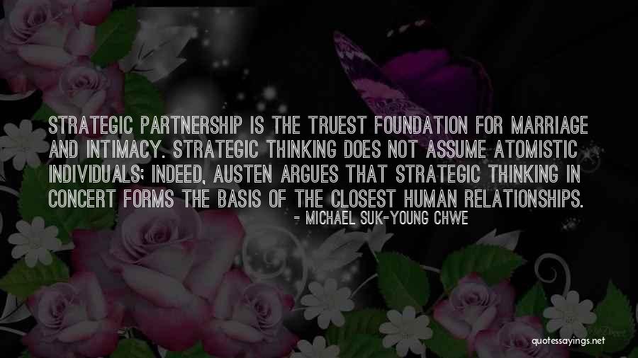 Partnership In Relationships Quotes By Michael Suk-Young Chwe