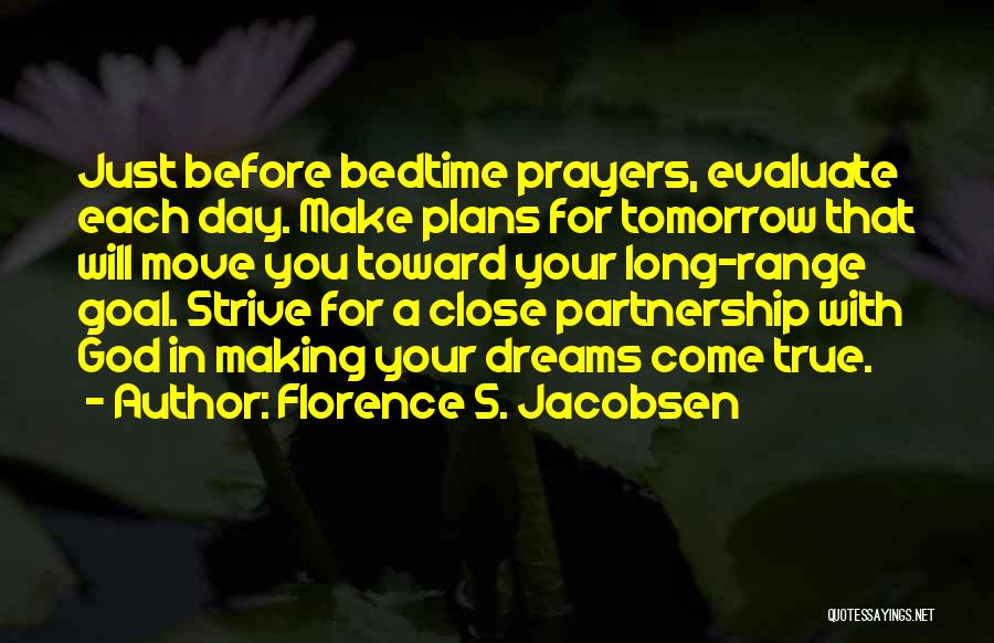 Partnership With God Quotes By Florence S. Jacobsen