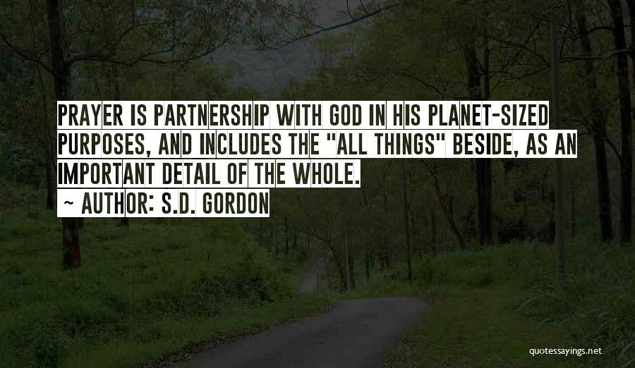 Partnership With God Quotes By S.D. Gordon