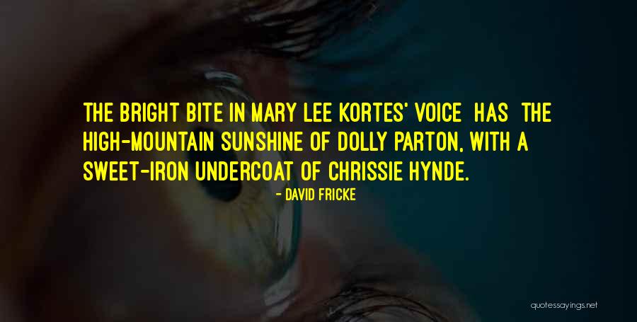 Parton Quotes By David Fricke Parton Quotes By David Fricke