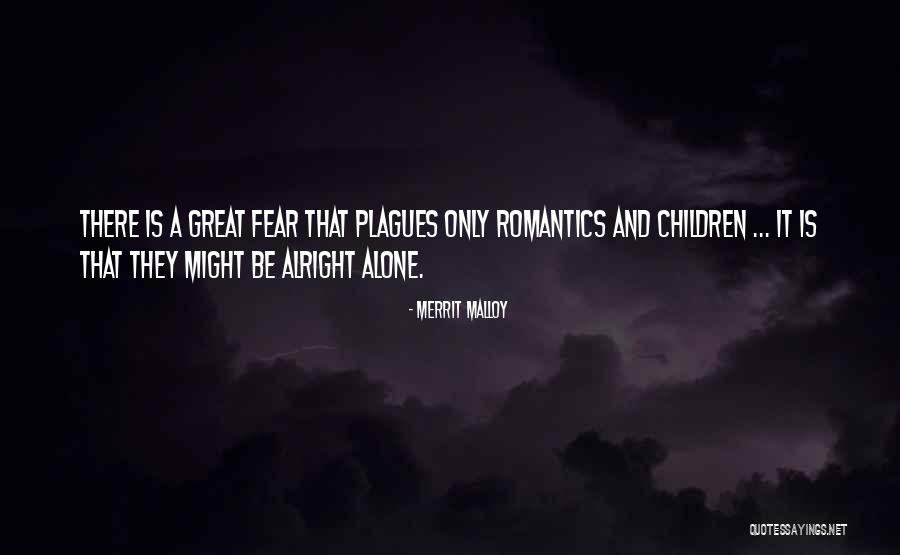 Partono Fondas Quotes By Merrit Malloy Partono Fondas Quotes By Merrit Malloy