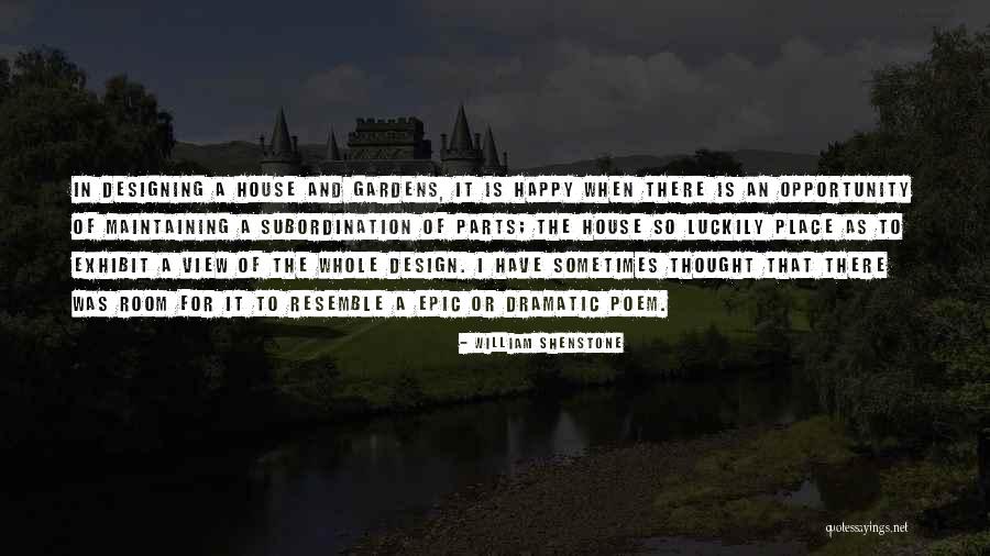 Parts And Whole Quotes By William Shenstone Parts And Whole Quotes By William Shenstone