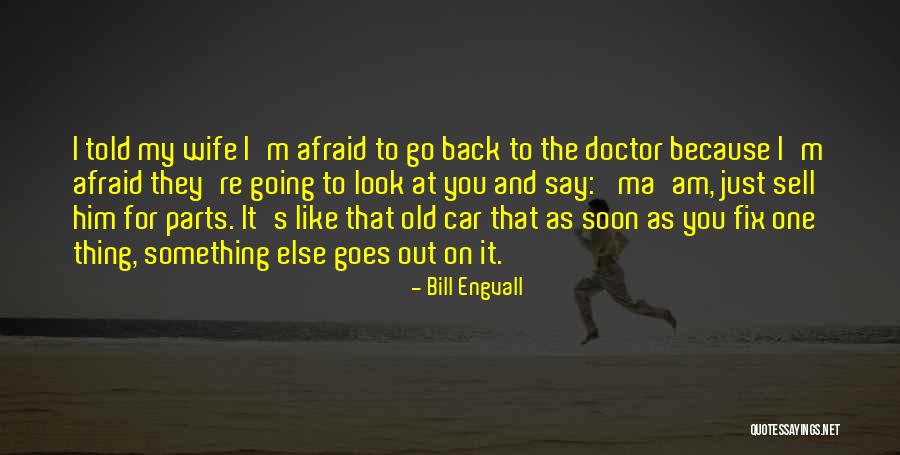 Parts At Quotes By Bill Engvall Parts At Quotes By Bill Engvall