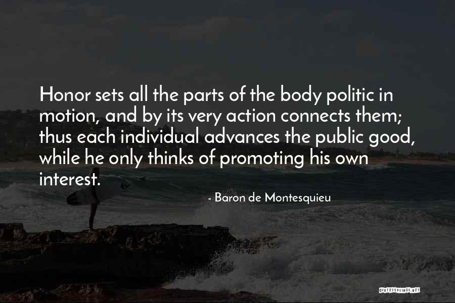 Parts Of The Body Quotes By Baron De Montesquieu