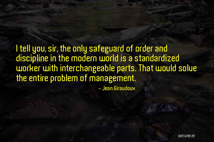 Parts Order Quotes By Jean Giraudoux Parts Order Quotes By Jean Giraudoux