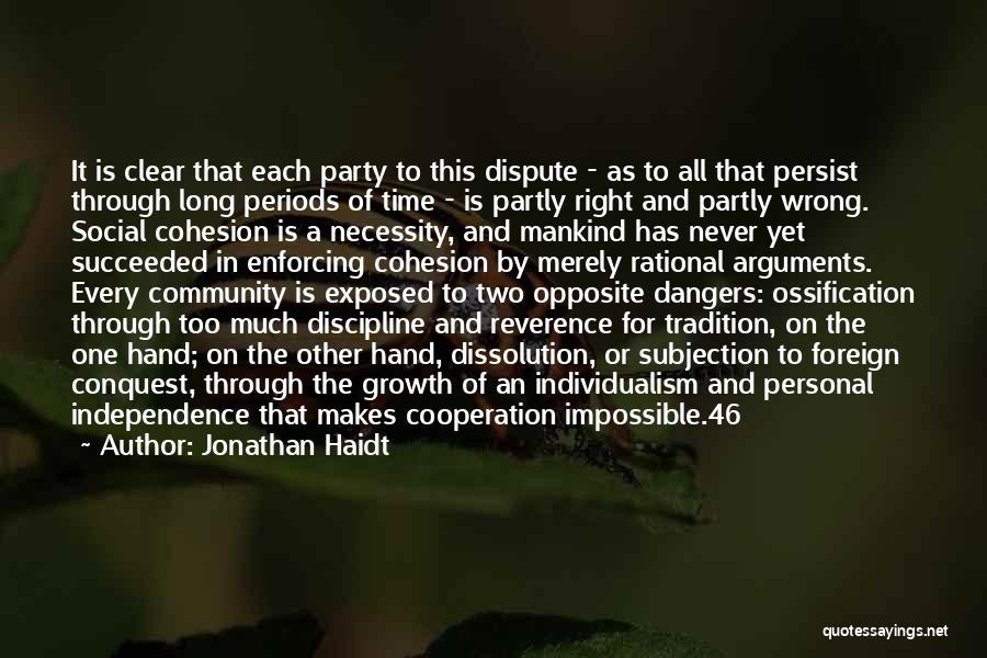 Party All The Time Quotes By Jonathan Haidt