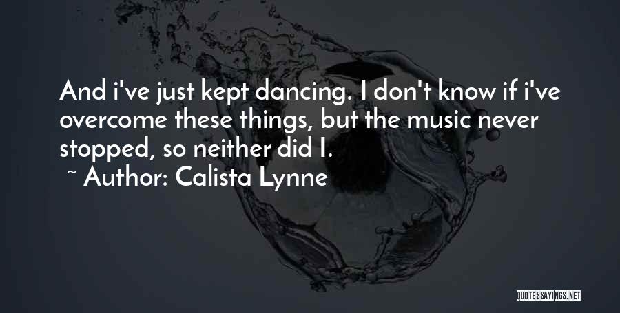 Party And Fun Quotes By Calista Lynne