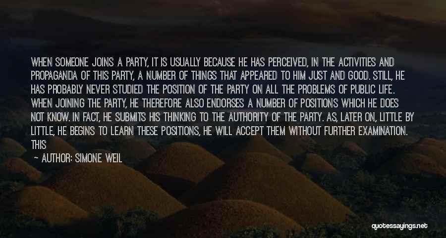 Party Begins Quotes By Simone Weil