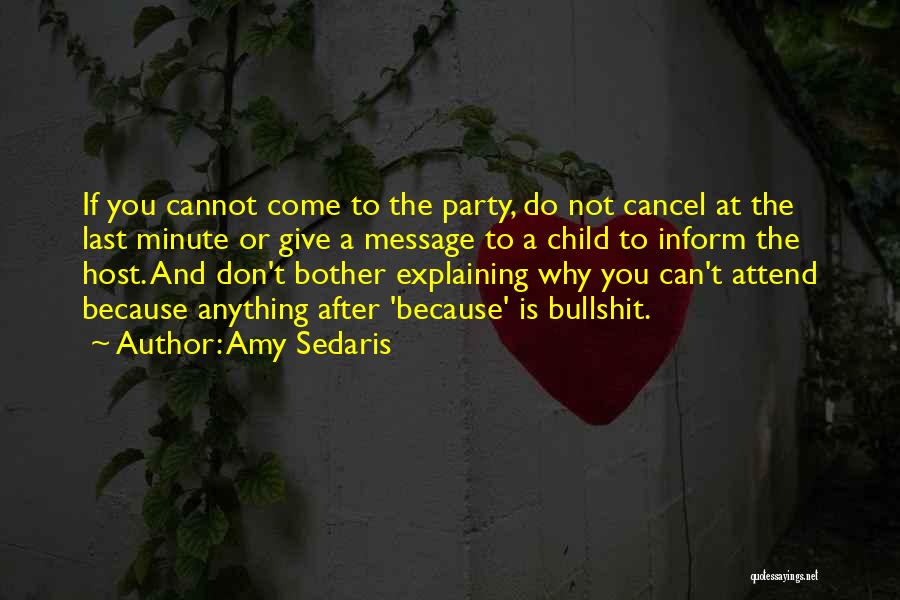 Party Cancel Quotes By Amy Sedaris