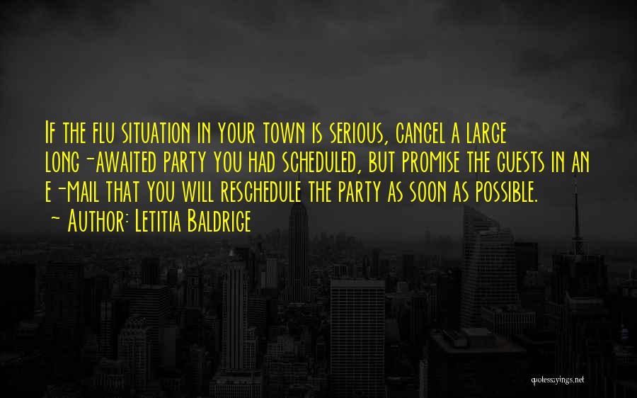 Party Cancel Quotes By Letitia Baldrige