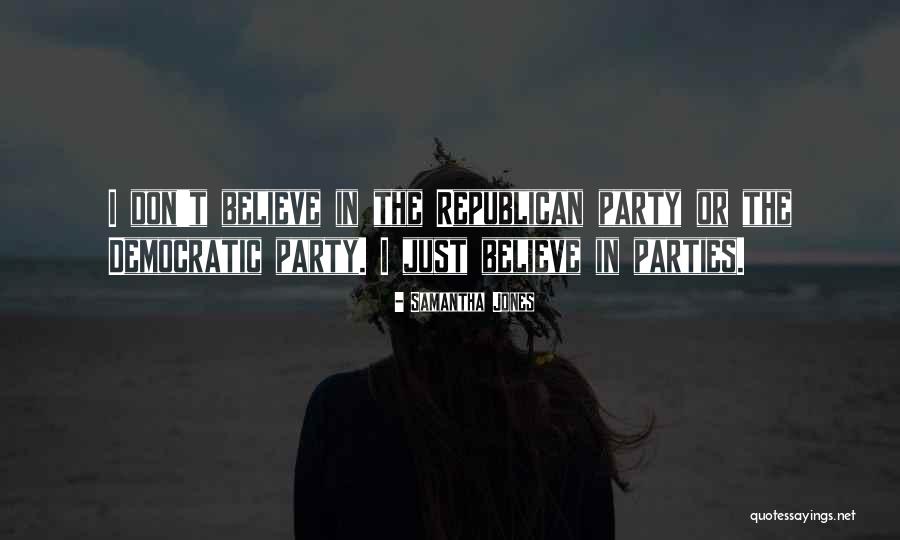 Party City Quotes By Samantha Jones Party City Quotes By Samantha Jones
